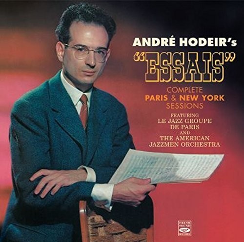 Hodeir,andre / Essais - Complete Paris & New York Sessions - Music CD