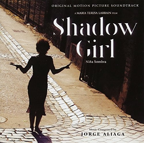 Aliaga,jorge - Shadow Girl / O.s.t. - Music CD