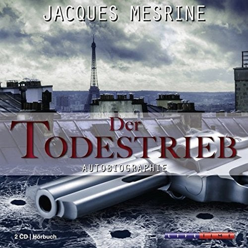 Rudolph,claude Oliver - Der Todestrieb-staatsfeind Nr 1 (autobiographie) - Music CD