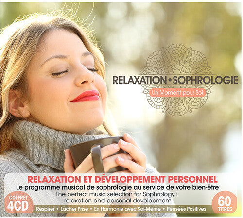 Relaxation - Sophrologie: Un Moment Pour Soi / Var - Relaxation - Sophrologie: Un Moment Pour Soi / Var - Music CD