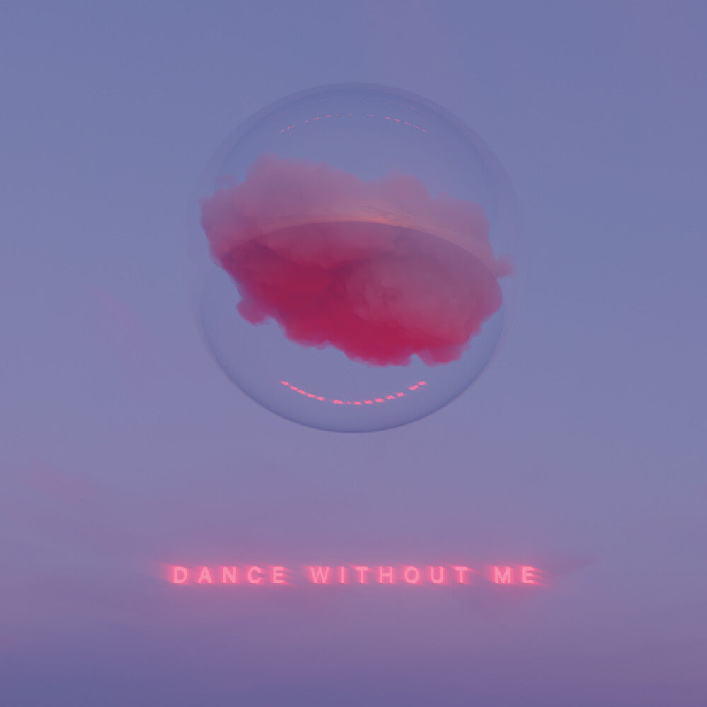 Dance Without Me [LP] Vinyl Record