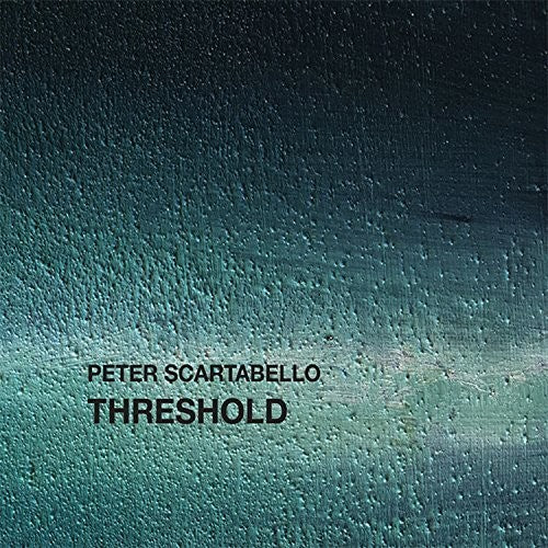 Scartabello,peter - Threshold - Music CD