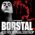 Gray,kris / Kuchta,johannes - Borstal - O.s.t. - Music CD