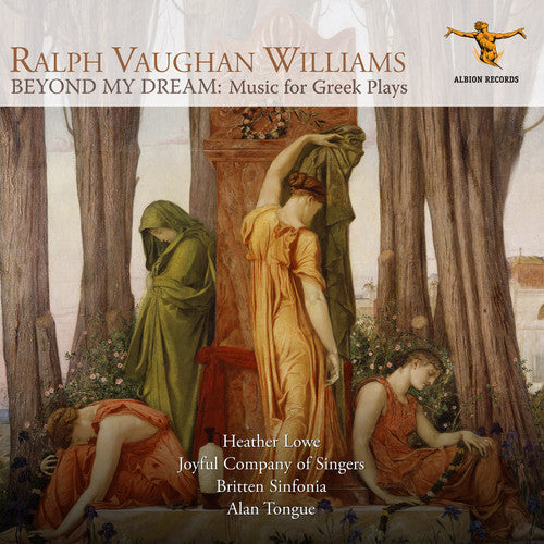 Williams / Lowe / Tongue - Beyond My Dream / Music Of Greek Plays - Music CD