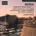 Bersa / Filipec - Complete Piano Works 1 - Music CD