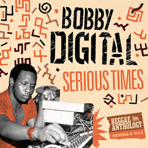 Bobby Digital - Serious Times (bobby Digital Reggae Anthology 2) - Music CD