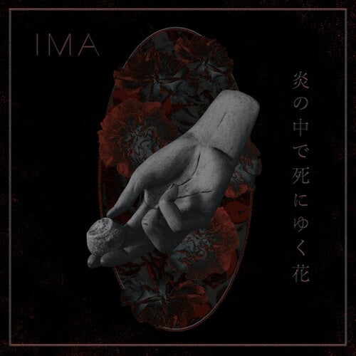 Ima - Flowers Die In Burning Fire - Vinyl Record