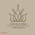 Couperin / Musicali - Les Concerts Royaux - Music CD