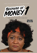 Because Of Money 1 - Because Of Money 1 - DVD