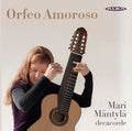 Hille / Mantyla - Orfeo Amoroso - Music CD