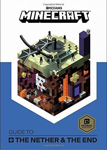 Mojang / Official Minecraft Team - Minecraft Guide To The Nether & The End - Books