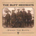 Buff Medways - Steady The Buffs - Vinyl Record