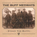 Steady The Buffs [LP] Vinyl Record