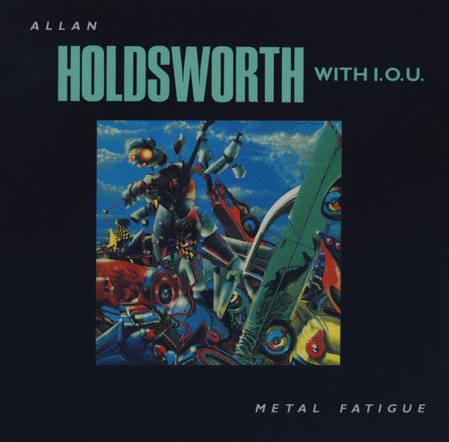 Holdsworth,allan - Metal Fatigue - Music CD