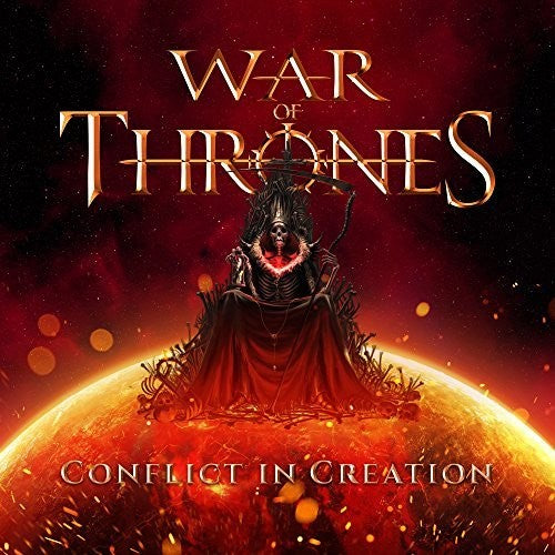 War Of Thrones - Conflict In Creation - Music CD