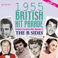 1955 British Hit Parade: B Sides Part 1 / Various - 1955 British Hit Parade: B Sides Part 1 / Various - Music CD