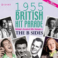 1955 British Hit Parade: B Sides Part 2 / Various - 1955 British Hit Parade: B Sides Part 2 / Various - Music CD