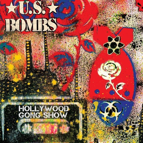 Us Bombs - Hollywood Gong Show - Vinyl Record