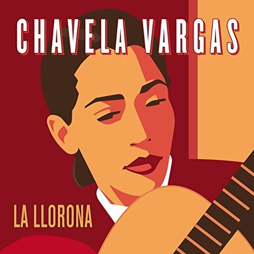 Vargas,chavela - La Llorona - Music CD