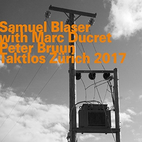 Blaser,samuel Trio - Taktlos Zurich 2017 - Music CD