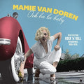Van Doren,mamie - Ooh Ba La Baby: Her Exciting Rock N Roll Recording - Vinyl Record