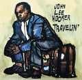 Hooker,john Lee - Travelin / I'm John Lee Hooker - Music CD