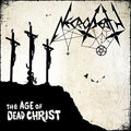 Necrodeath - Age Of Dead Christ - Music CD