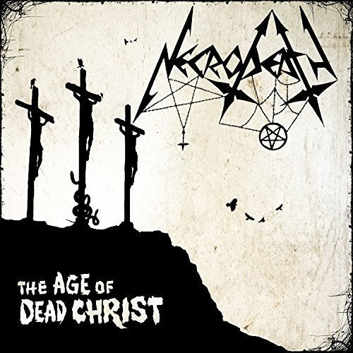 Necrodeath - Age Of Dead Christ - Music CD