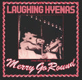 Laughing Hyenas - Merry-go-round - Vinyl Record