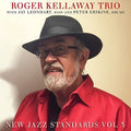 Kellaway,roger / Leonhart,jay / Erskine,peter - New Jazz Standards 3 - Music CD
