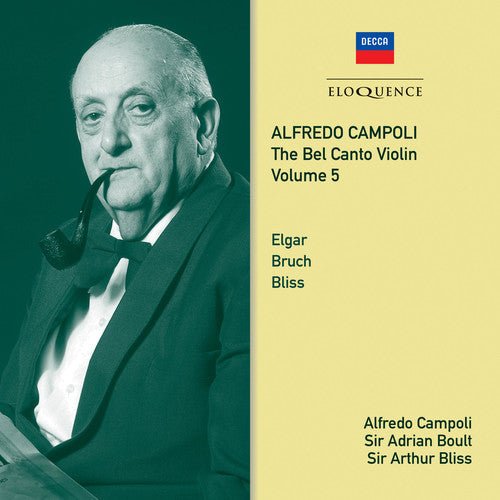 Campoli,alfredo / Boult,adrian/ Bliss,arthur - Alfredo Campoli: The Bel Canto Violin - Volume 5 - Music CD