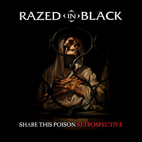 Razed In Black - Share This Poison - Retrospective - Music CD