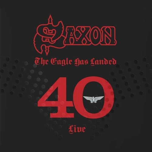 Saxon - Eagles Has Landed 40 Live - Music CD
