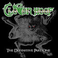 Cloven Hoof - Definitive Part 1 - Music CD