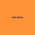 Pig Heart Transplant - For Mass Consumption - Vinyl Record