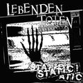Lebenden Toten - Static - Vinyl Record