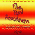 Red Sombrero: More Light Music Favourites / Var - Red Sombrero: More Light Music Favourites / Var - Music CD