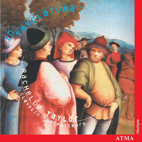 Gabrieli / Merulo / Sweelinck / Taylor - Intavolatura - Music CD