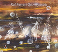 Raf Ferrari Quartet - Quatttro - Music CD