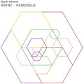 Sakamoto,ryuichi - Async Remodels - Vinyl Record