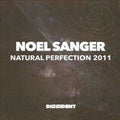 Sanger,noel - Natural Perfection 2011 - Music CD
