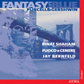 Purcell / Gershwin / Shaham / Bernfeld - Fantasy In Blue - Music CD