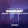 Dissident Miami: Conference 2010 / Various - Dissident Miami: Conference 2010 / Various - Music CD