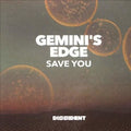 Gemini's Edge - Save You - Music CD
