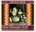 Indian Bred: Vol. 2 Rock 'n' Roll Chief / Various - Indian Bred: Vol. 2 Rock 'n' Roll Chief / Various - Music CD
