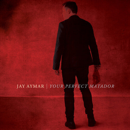 Aymar,jay - Your Perfect Matador - Music CD