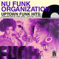 Nu Funk Organization - Uptown Funk Hits: 3 Generations Of Funk - Music CD