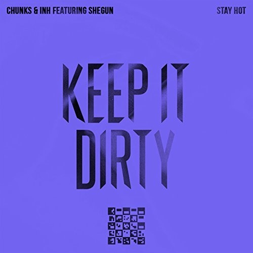 Chunks & Inh Featuring Shegun - Stay Hot - Music CD