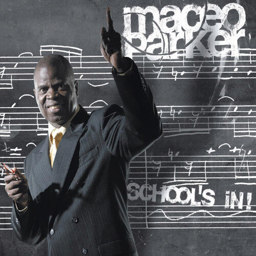 Parker,maceo - School's In - Music CD