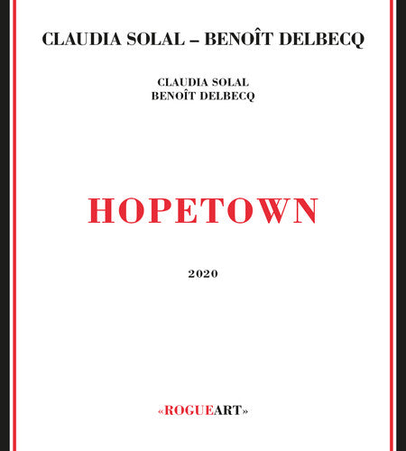 Solal,claudia / Delbecq,benoit - Hopetown - Music CD